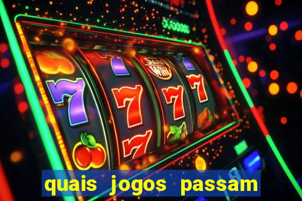 quais jogos passam no premiere